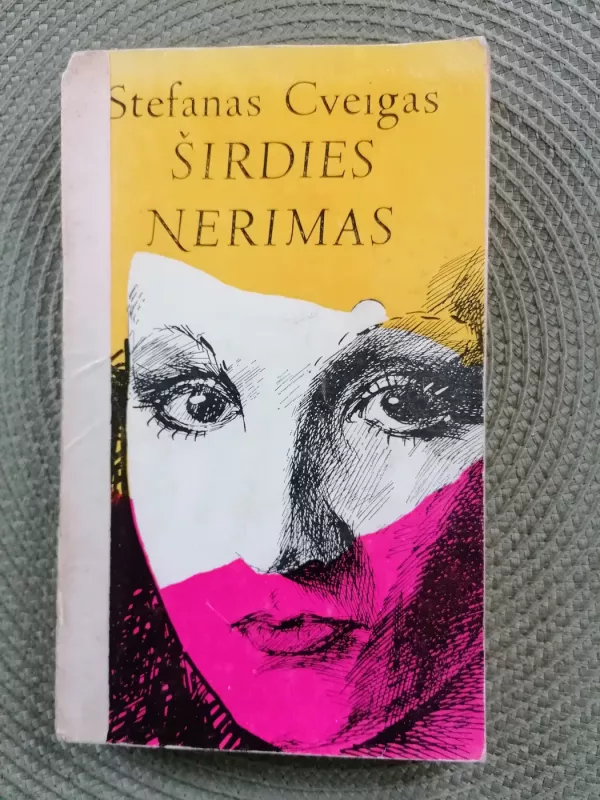 Širdies nerimas - Stefan Zweig, knyga 2
