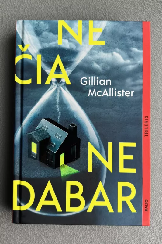 Ne čia ne dabar - Gillian McAllister, knyga 2