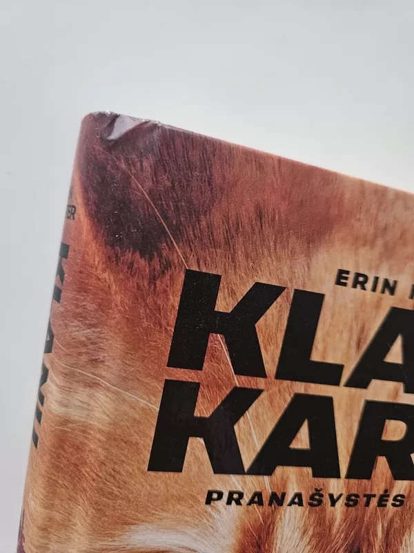 Klanų kariai. Pranašystės pildosi. - Erin Hunter, knyga 4