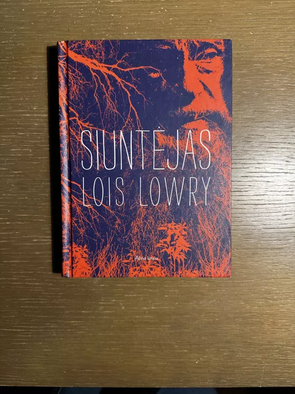 Siuntėjas (vaikams nuo 10 metų) - Lois Lowry, knyga 2