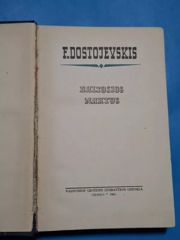 Baltosios naktys - Fiodoras Dostojevskis, knyga 3