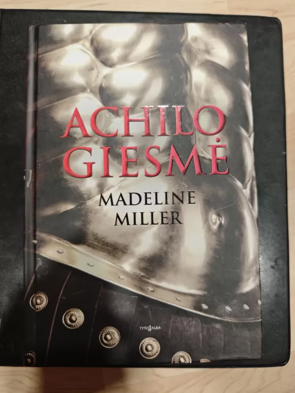 Achilo giesmė - Madeline Miller, knyga 3