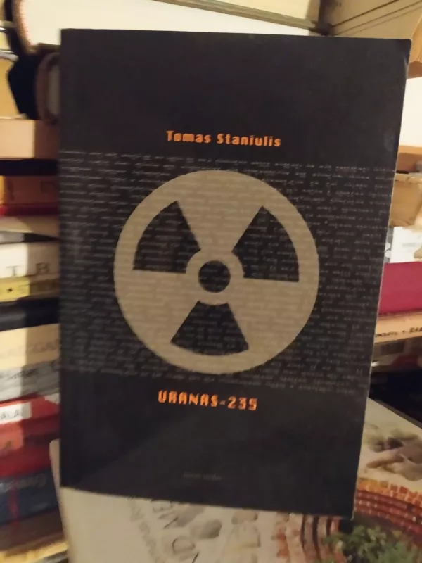 Uranas-235 - Tomas Staniulis, knyga 2