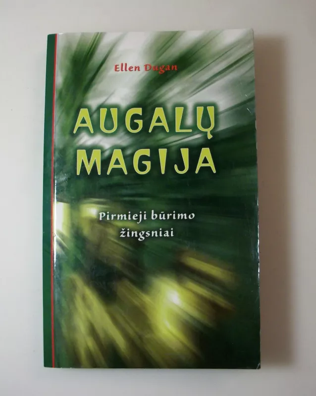 Augalų magija. Pirmieji būrimo žingsniai - Ellen Dugan, knyga 3