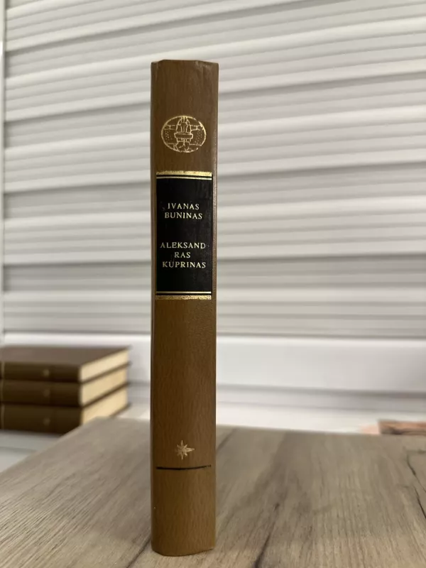 APSAKYMAI APYSAKOS - Ivanas Buninas, Aleksandras Kuprinas, knyga 3