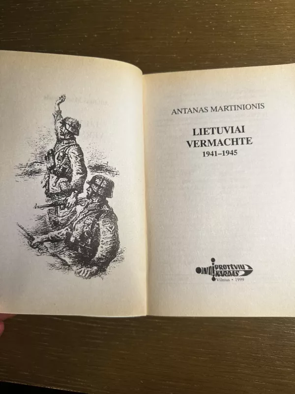 Lietuviai Vermachte - Antanas Martinionis, knyga 4