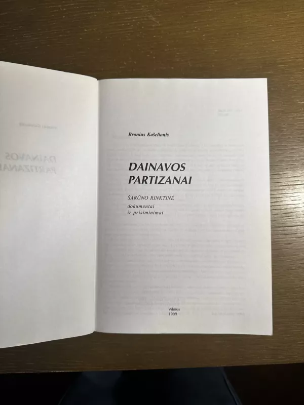 Dainavos partizanai Šarūno rinktinė - Bronius Kašelionis, knyga 5
