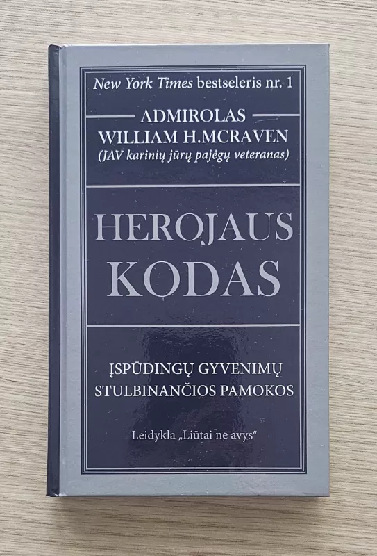 Herojaus Kodas - William H. McRaven, knyga 2