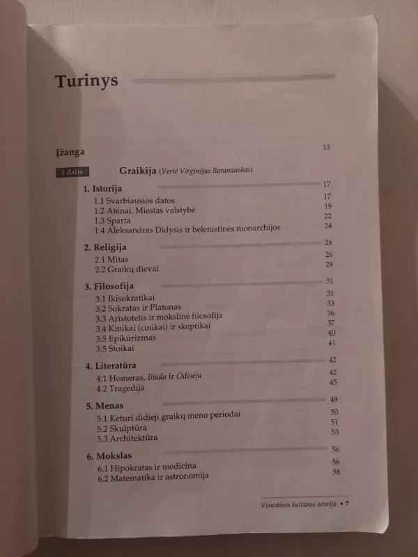 Visuotinės kultūros istorija - Jean-Francois Braunstein, Bernard  Phan, knyga 6