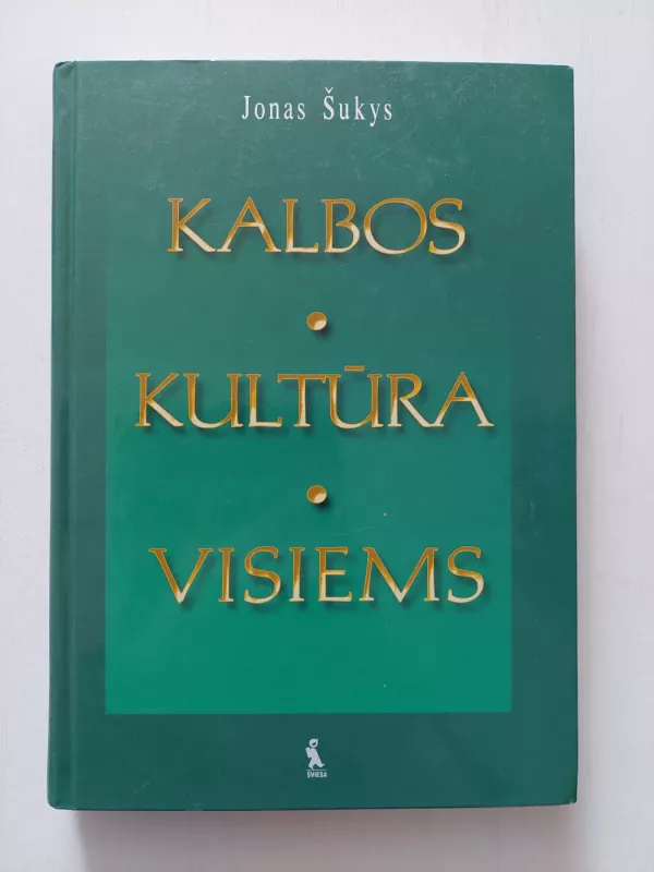 Kalbos kultūra visiems - Jonas Šukys, knyga 2