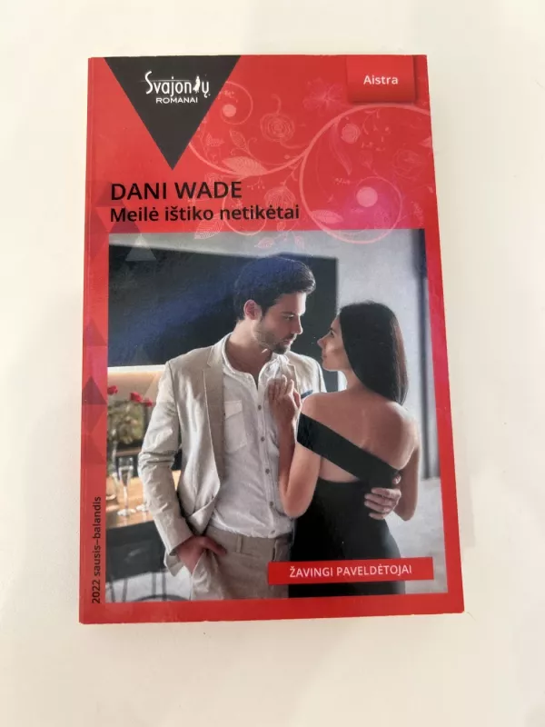 Meilė ištiko netikėtai. Žavingi paveldėtojai. 1 knyga - Dani Wade, knyga 2