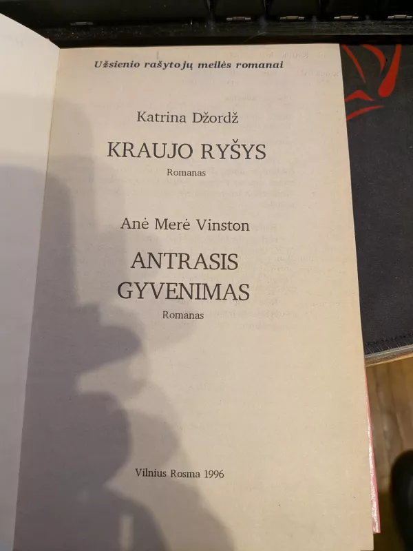 Kraujo ryšys. Antrasis gyvenimas - K. Džordž, A. M.  Vinston, knyga 2