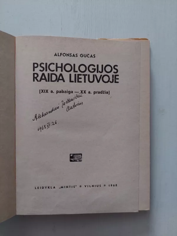 Psichologijos raida Lietuvoje - A. Gučas, knyga 3