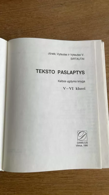 Teksto paslaptys. Kalbos ugdymo knyga V-VI klasei - Jūratė, Vytautas ir Vytautas V. Sirtautai, knyga 3