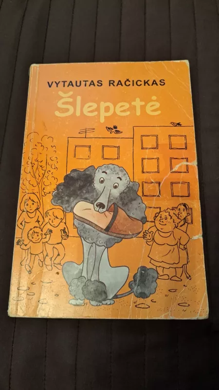 Šlepetė - Vytautas Račickas, knyga 2