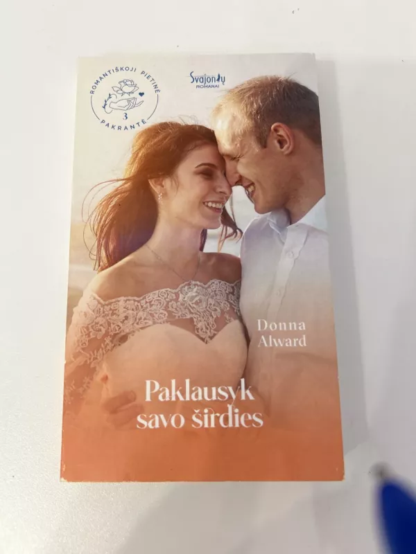 Paklausyk savo širdies - Donna Alward, knyga 2