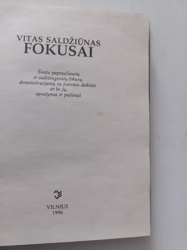 Fokusai - Vitas Saldžiūnas, knyga 3
