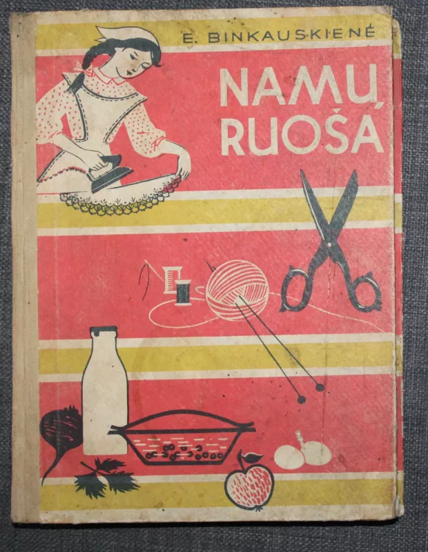 Namų ruoša vadovėlis V-VII klasei - Elena Binkauskienė, knyga 2