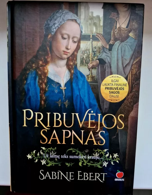 Pribuvėjos saga 5 knygų rinkinys - Sabine Ebert, knyga 3