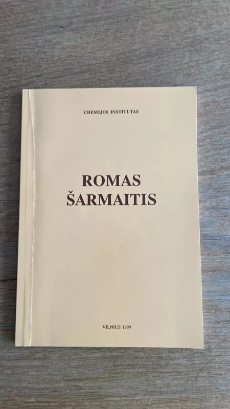 Romas Šarmaitis - Romas Šarmaitis, knyga 2
