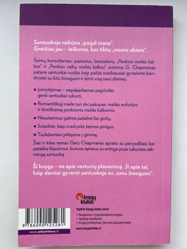 Meilė santuokoje. Apie meilės pokyčius santykiuose - Gary Chapman, knyga 3