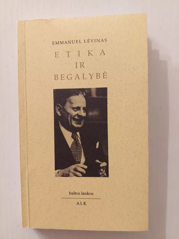 Etika ir begalybė - Emmanuelis Levinas, knyga 2