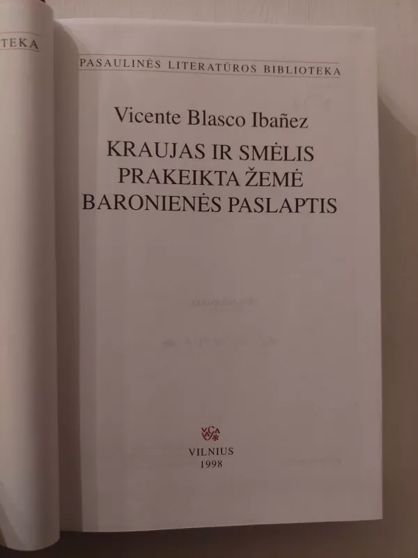 Kraujas ir smėlis. Prakeikta žemė. Baronienės paslaptis - Autorių Kolektyvas, knyga 4