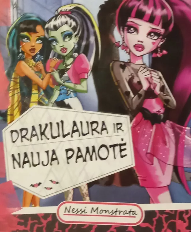 Monster High. Dienoraštis. Drakulaura ir nauja pamotė - Nessi Monstrata, knyga 3