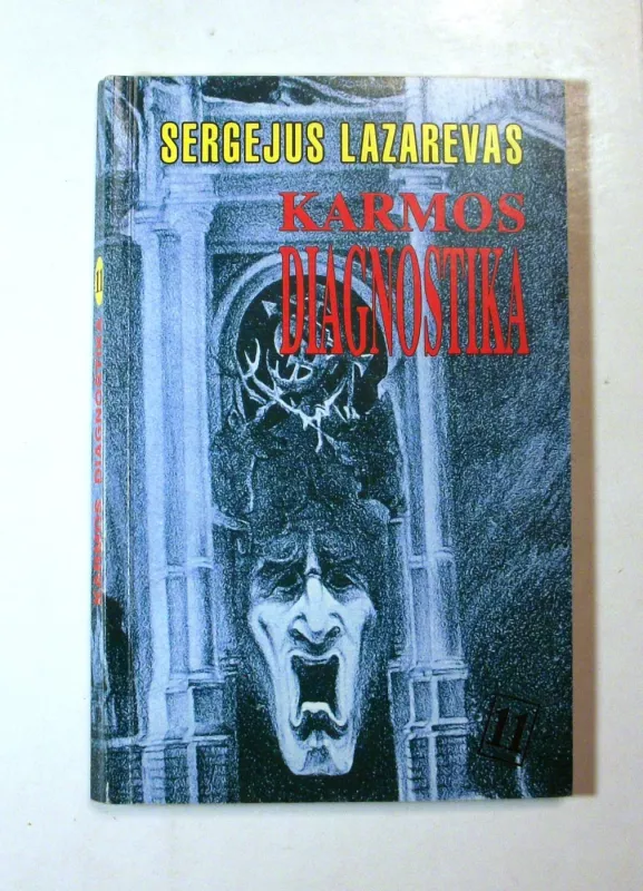 Karmos diagnostika 11 knyga - Sergėjus Lazarevas, knyga 3