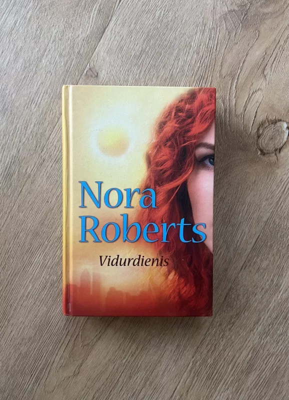 Vidurdienis - Nora Roberts, knyga 3