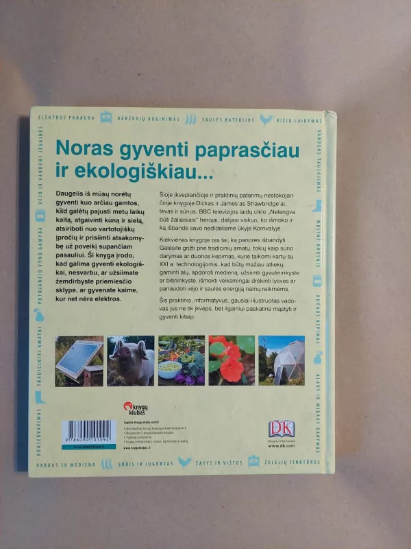 Ekologinis ūkis. Kaip viską pasidaryti patiems - Autorių Kolektyvas, knyga 3