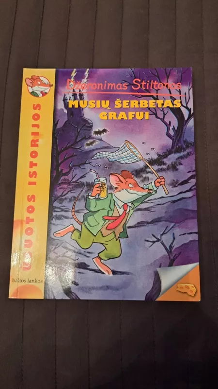 Musių šerbetas grafui - Džeronimas Stiltonas, knyga 2