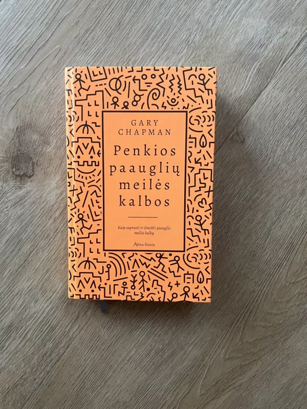 Penkios paauglių meilės kalbos - Gary Chapman, knyga 2