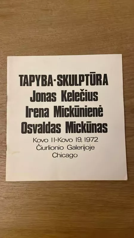 Tapyba- Skulptūra - Jonas Kelečius, Irena Mickūnienė, Osvaldas Mickūnas, knyga 2