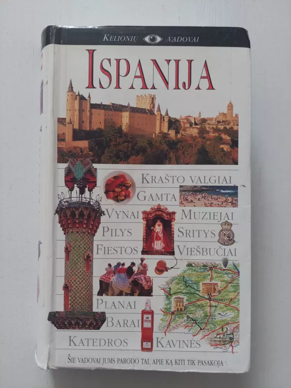 Ispanija. DK kelionių vadovai - Autorių Kolektyvas, knyga 2