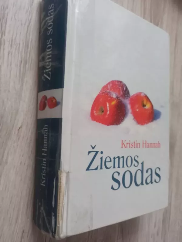 Žiemos sodas - Kristin Hannah, knyga 3