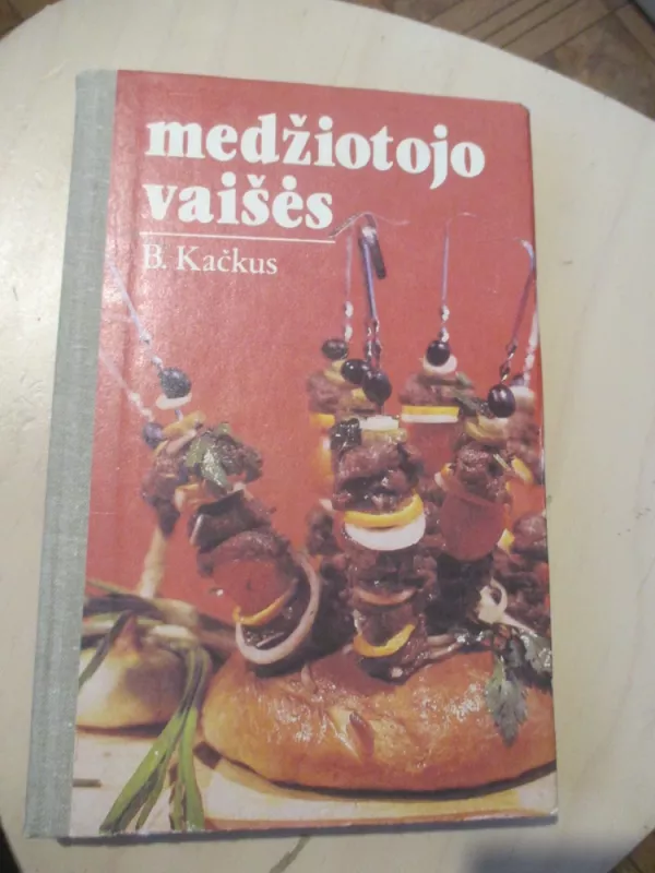 Medžiotojo vaišės - Bronius Kačkus, knyga 3