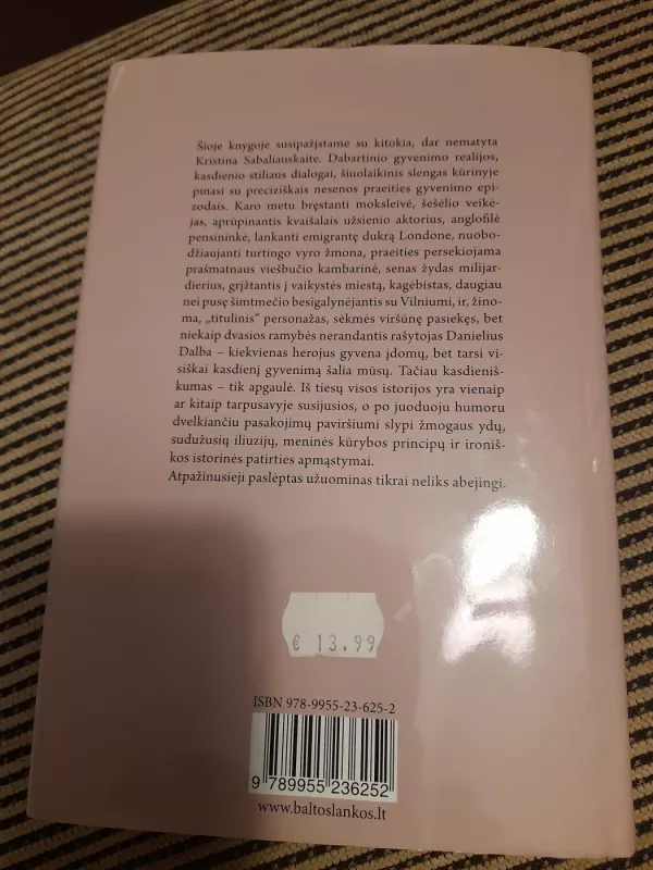 Danielius Dalba & kitos istorijos - Sabaliauskaitė Kristina, knyga 3