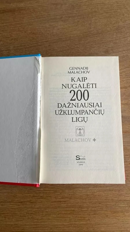 Kaip nugaleti 200 dažniausiai užklumpančių ligų - Gennadij Malachov, knyga 3