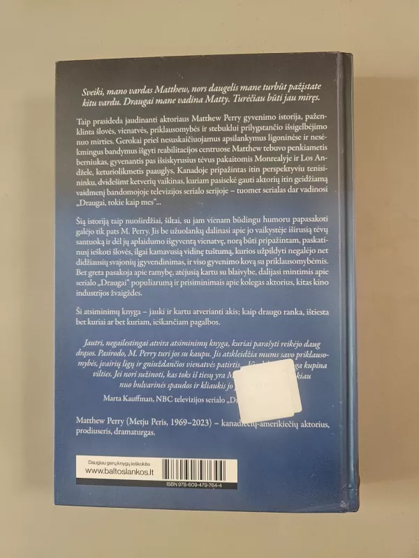 Draugai, meilė ir tas didelis baisus dalykas - Matthew Perry, knyga 3