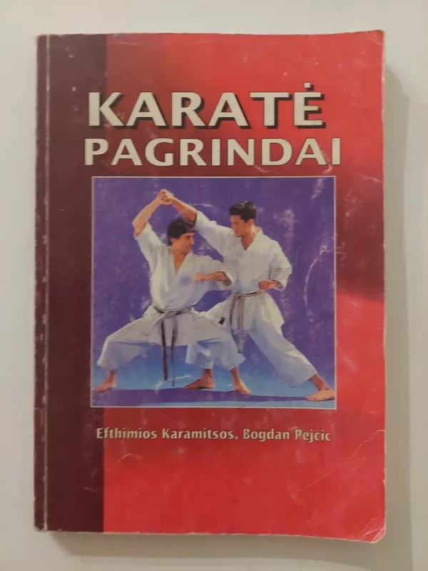 Karatė pagrindai - Karamitsos, knyga 2