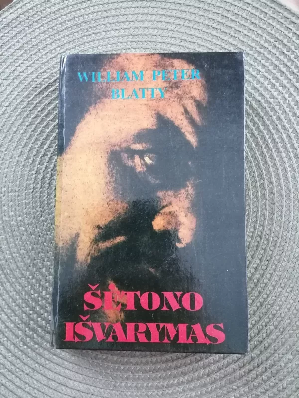Šėtono išvarymas - William Peter Blatty, knyga 2