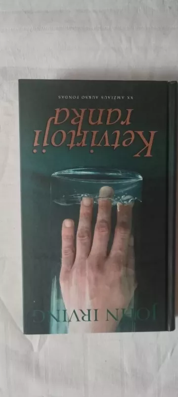 Ketvirtoji ranka - John Irving, knyga 2