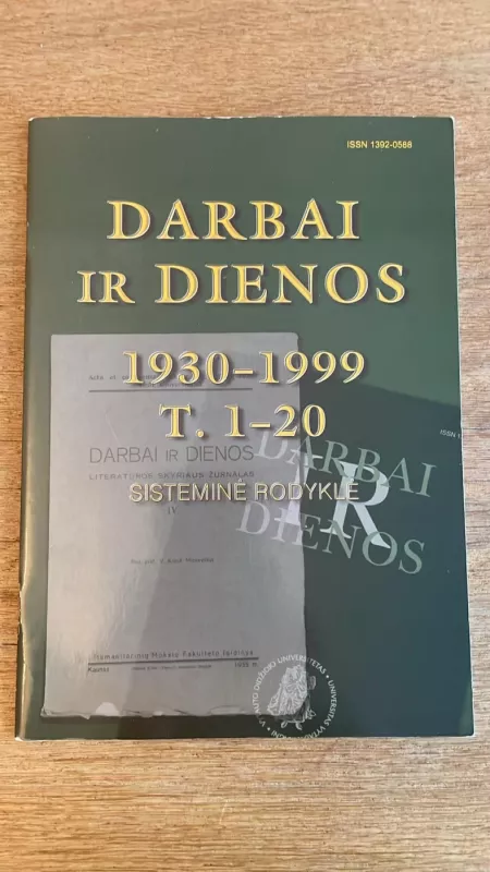 Darbai ir dienos 1930- 1999 - kolektyvas, knyga 2