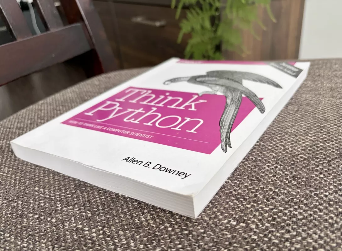 Think Python: How to Think Like a Computer Scientist - Allen B. Downey, knyga 3