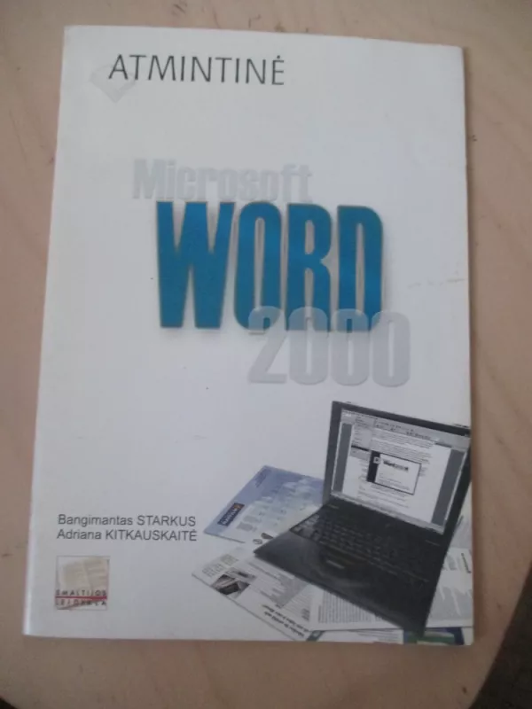 Microsoft Word 2000. Atmintinė - Autorių Kolektyvas, knyga 3