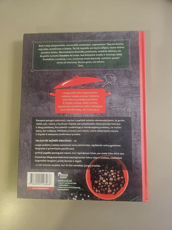 Valgau be sąžinės graužimo - Esta Galgatavičiūtė, knyga 5