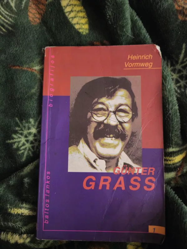 Gunter Grass. Biografijos - Heinrich Vormweg, knyga 2
