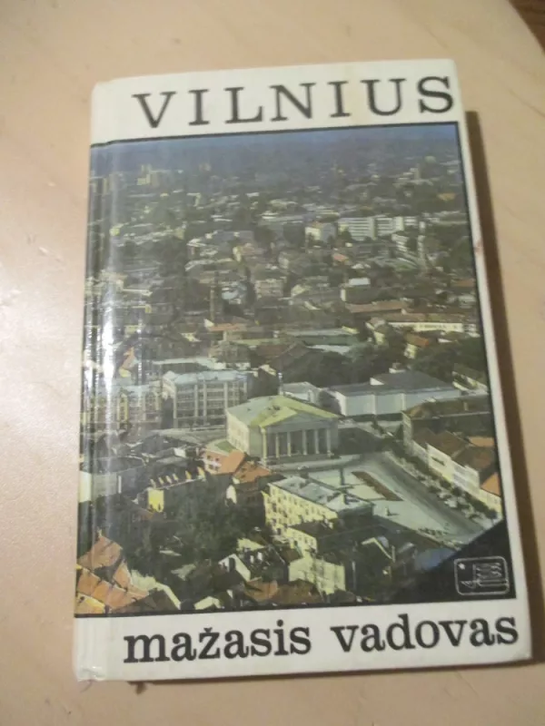 Vilnius. Mažasis vadovas - Antanas Papšys, knyga 3