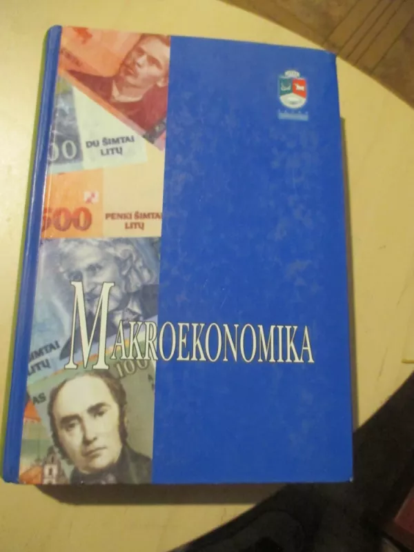 Makroekonomika - ir kt. Snieška V., knyga 3
